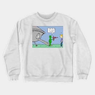 Take me to your leader Crewneck Sweatshirt